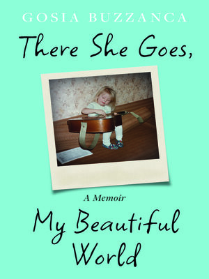 cover image of There She Goes, My Beautiful World
